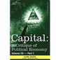 Capital: A Critique of Political Economy - Vol. III - Part I: The Process of Capitalist Production as a Whole - Paperback