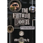 The Future Door: 2 - Paperback