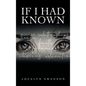 If I Had Known... - Hardcover
