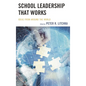 School Leadership That Works: Ideas from Around the World - Paperback