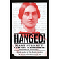 Hanged!: Mary Surratt and the Plot to Assassinate Abraham Lincoln - Hardcover