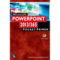 Microsoft PowerPoint 2013/365: Pocket Primer [With CDROM] - Paperback