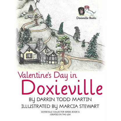Valentine's Day in Doxieville - Hardcover