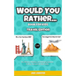 Would You Rather Game Book for Kids: Travel Edition - Fun, Educational and Thought Provoking Questions About Travel (For Kids Ages 6-12) - Hardcover