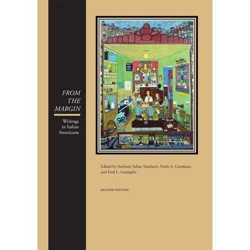 From the Margin: Writings in Italian Americana - Paperback