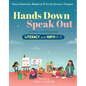 Hands Down, Speak Out: Listening and Talking Across Literacy and Math - Paperback