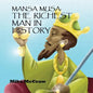 Mansa Musa: The Richest Man In History - Paperback