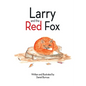 Larry and the Red Fox - Paperback