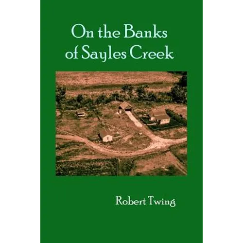 On the Banks of Sayles Creek - Paperback