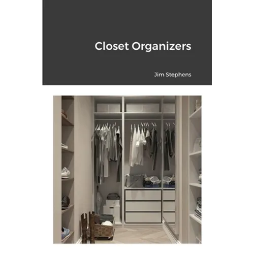 Closet Organizers - Paperback