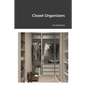 Closet Organizers - Paperback