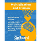 Multiplication and Division: Multiplication, Division, Multiply and Divide Whole Numbers, Factors and Multiples, Prime Factorization, Rounding Numb - Paperback