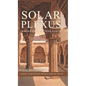 Solar Plexus: A Baku Saga In Four Parts - Hardcover