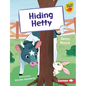 Hiding Hetty - Library Binding