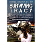 Surviving Tracy: Cyclone Tracy Survivor Stories - Paperback
