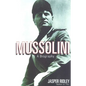 Mussolini: A Biography - Paperback