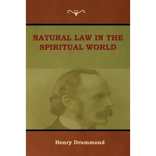 Natural Law in the Spiritual World - Paperback