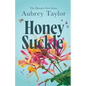 Honeysuckle - Paperback