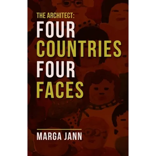 The Architect: Four Countries Four Faces - Paperback