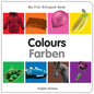 My First Bilingual Book-Colours (English-German) - Board Book