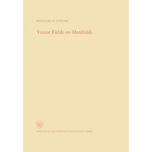 Vector Fields on Manifolds - Paperback