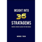 Insight Into 36 Stratagems - Paperback