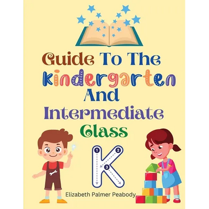 Guide To The Kindergarten And Intermediate Class - Paperback