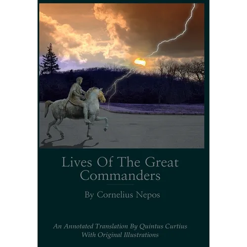 Lives of the Great Commanders - Hardcover