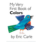 My Very First Book of Colors - Board Book