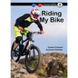 Riding My Bike: Book 4 - Paperback