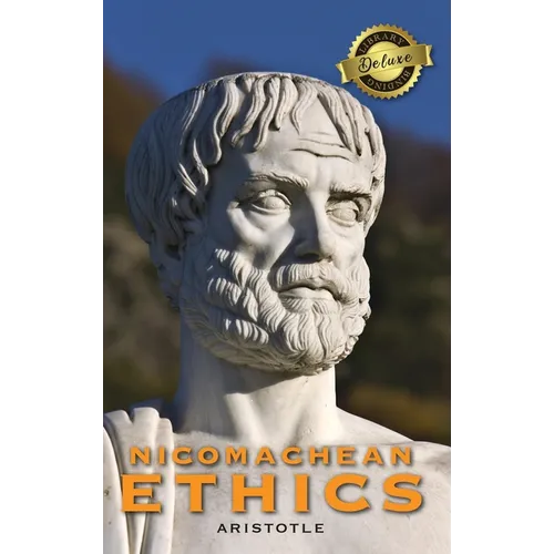 Nicomachean Ethics (Deluxe Library Edition) - Hardcover