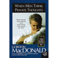 The When Men Think Private Thoughts: Exploring the Issues That Captivate the Minds of Men - Paperback