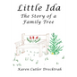 Little Ida: The Story of a Family Tree - Paperback