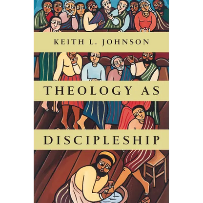 Theology as Discipleship - Paperback