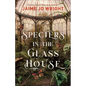 Specters in the Glass House - Hardcover
