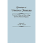 Genealogies of Virginia Families from the William and Mary College Quarterly Historical Magazine. in Five Volumes. Volume IV: Neville - Terrill - Paperback