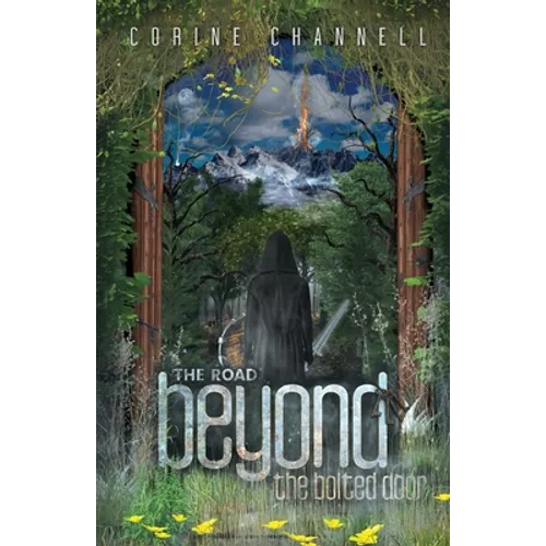 The Road Beyond The Bolted Door - Paperback