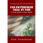 USS Enterprise: Trial By Fire - Paperback