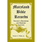 Maryland Bible Records, Volume 1: Baltimore and Harford Counties - Paperback