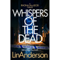 Whispers of the Dead - Hardcover