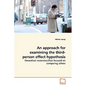 An approach for examining the third-person effect hypothesis - Paperback