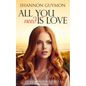 All You Need Is Love: Book 4 in the Belfast Series - Paperback
