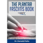 The Plantar Fasciitis Book - Paperback