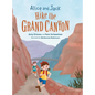 Alice and Jack Hike the Grand Canyon - Hardcover