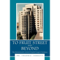 To Fruit Street and Beyond: The Massachusetts General Hospital Surgical Residency - Paperback
