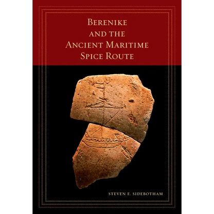 Berenike and the Ancient Maritime Spice Route: Volume 18 - Paperback