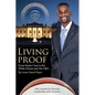 Living Proof: From Foster Care to the White House and the NBA - Paperback