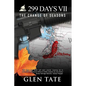 299 Days: The Change of Seasons - Paperback