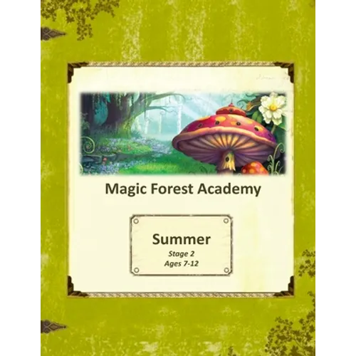 Magic Forest Academy Stage 2 Summer - Paperback