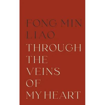 Through The Veins Of My Heart - Paperback